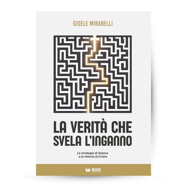 La verità che svela l'inganno