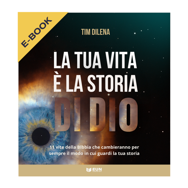 E-Book - La tua storia è la storia di Dio