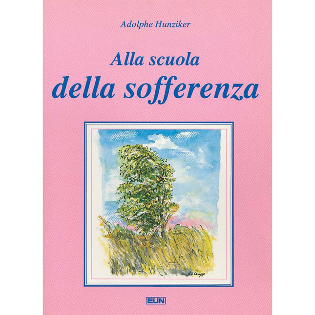 Alla Scuola Della Sofferenza