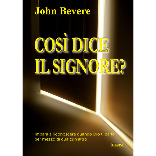 Così dice il Signore?