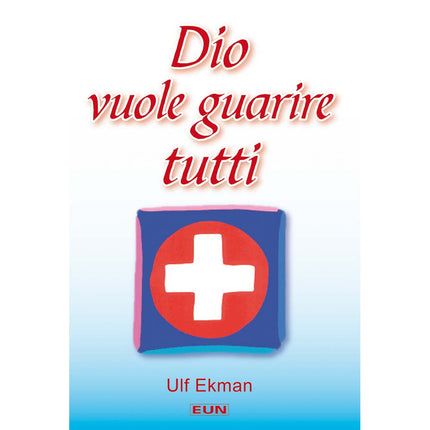 Dio Vuole Guarire Tutti–Libretto
