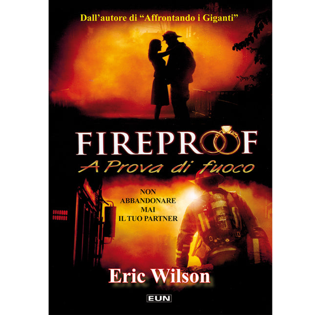 Fireproof "A prova di fuoco"