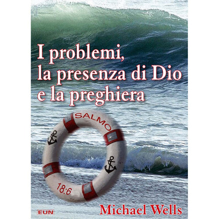 I Problemi La Presenza Di Dio E La Preghiera
