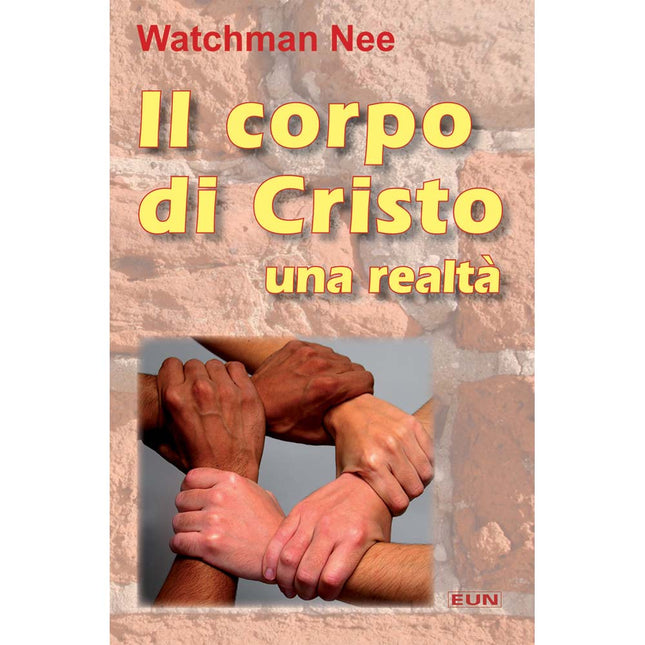 Il Corpo Di Cristo Una Realtà