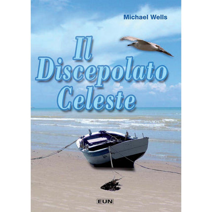Il Discepolato Celeste