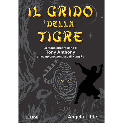 Il Grido Della Tigre