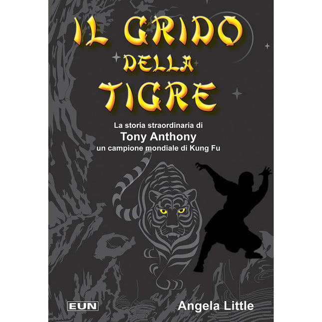 Il Grido Della Tigre