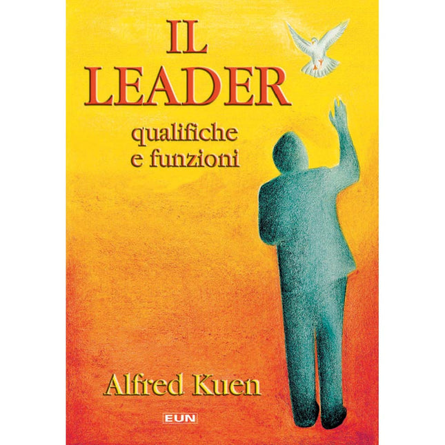 Il Leader-Qualifiche E Funzioni