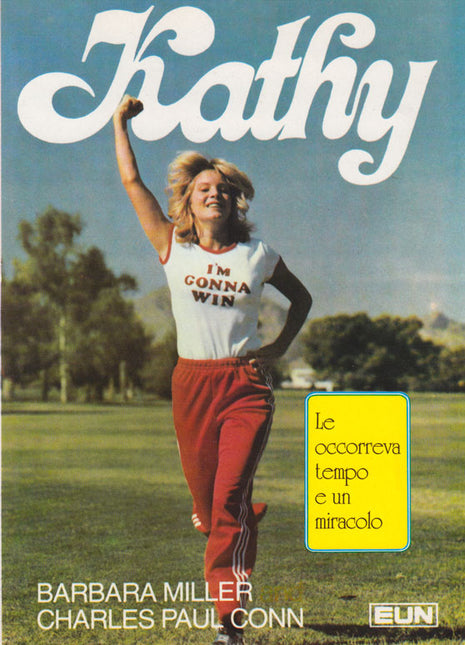 Kathy - Le occorreva tempo e un miracolo