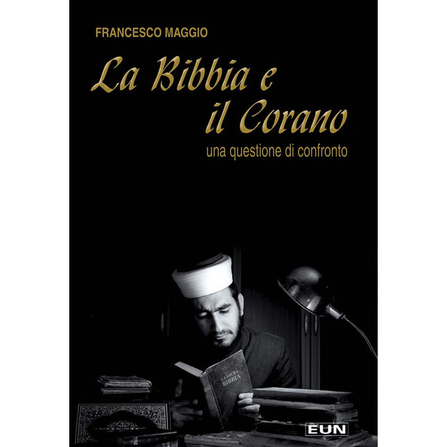 La Bibbia E Il Corano