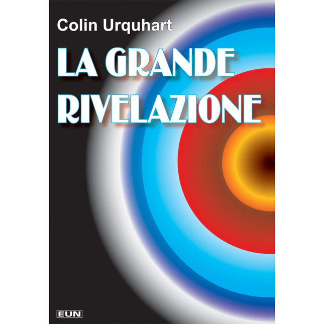 La Grande Rivelazione
