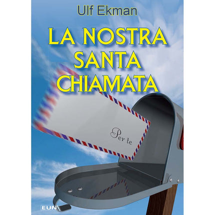 La Nostra Santa Chiamata