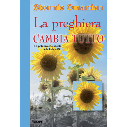 La Preghiera Che Cambia Tutto