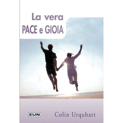 La Vera Pace E Gioia