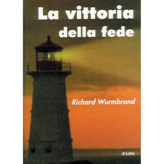La Vittoria Della Fede