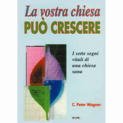 La Vostra Chiesa Può Crescere