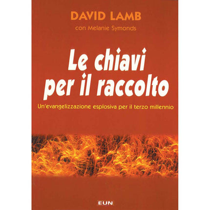 Le Chiavi Per Il Raccolto