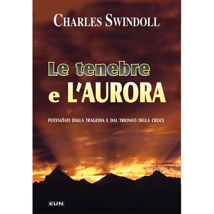 Le Tenebre E L'aurora
