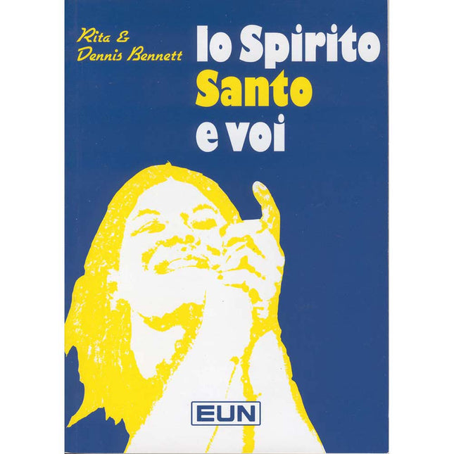 Lo Spirito Santo E Voi