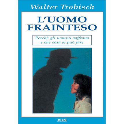 L'uomo Frainteso