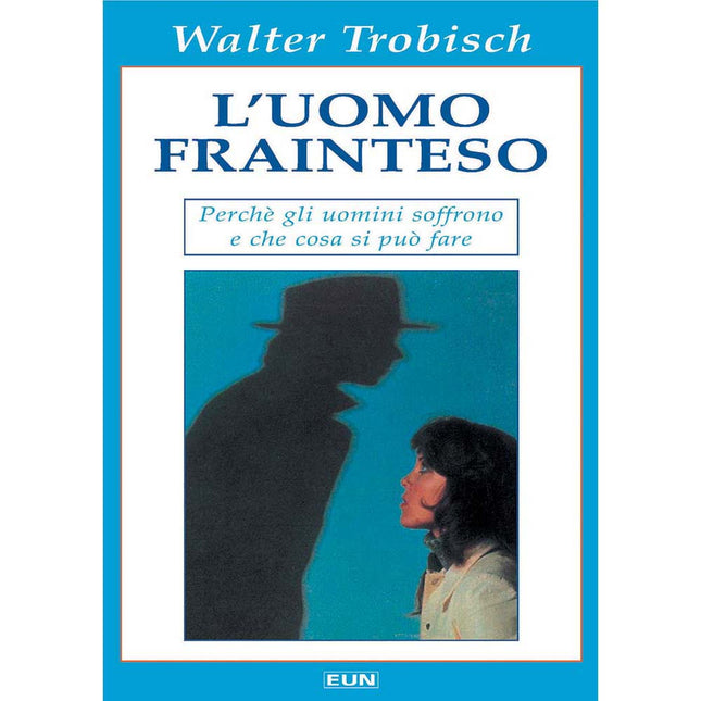 L'uomo Frainteso