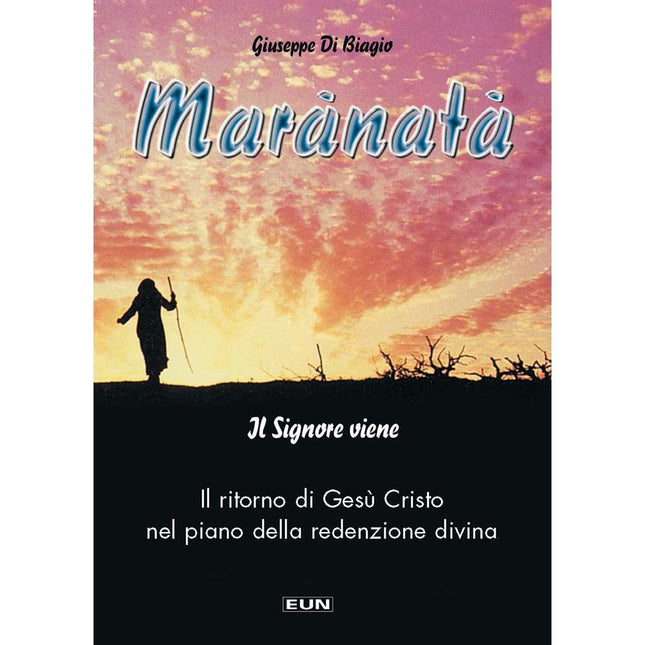Maranatà - Il Signore Viene