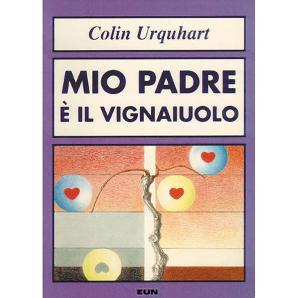Mio Padre È Il Vignaiuolo