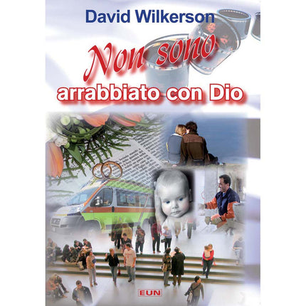 Non Sono Arrabbiato Con Dio