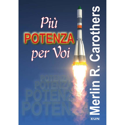 Più Potenza Per Voi