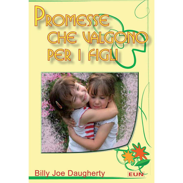 Promesse Che Valgono Per I Figli-Libretto