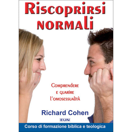Riscoprirsi normali