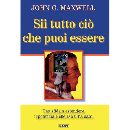 Sii Tutto Ciò Che Puoi Essere
