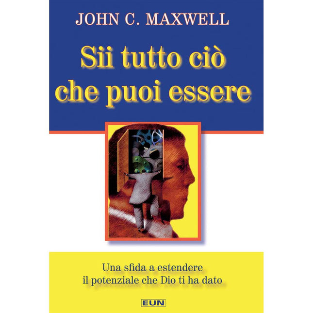 Sii Tutto Ciò Che Puoi Essere