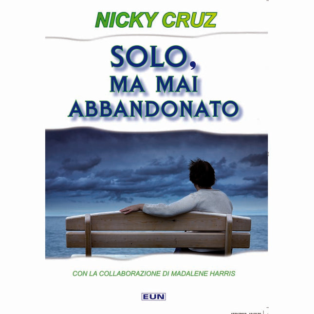Solo Ma Mai Abbandonato