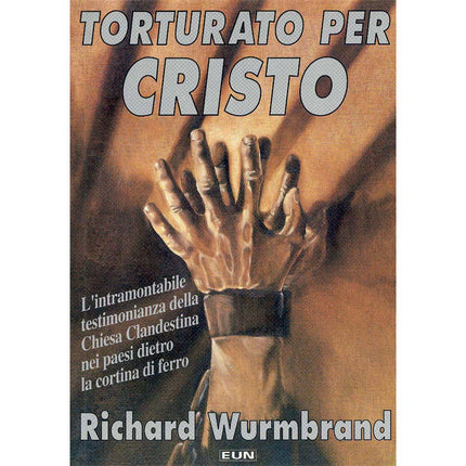 Torturato Per Cristo
