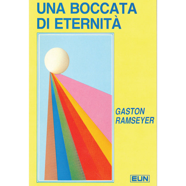 UNA BOCCATA DI ETERNITÀ