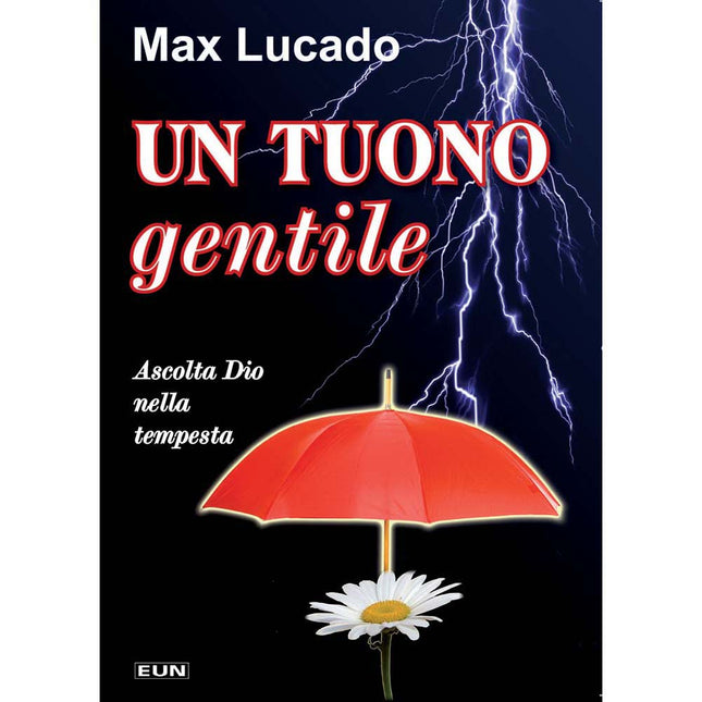 Un Tuono Gentile