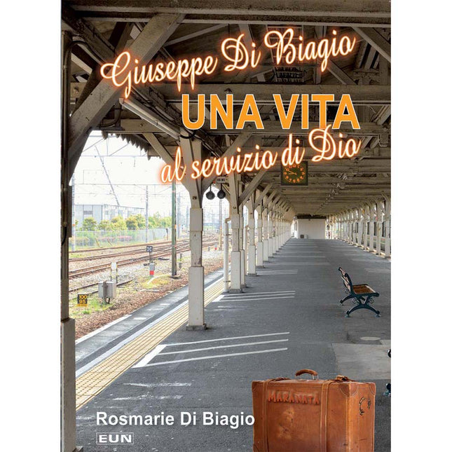 Una Vita Al Servizio Di Dio