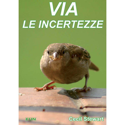 Via Le Incertezze - Libretto