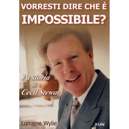 Vorresti Dire Che È Impossibile?