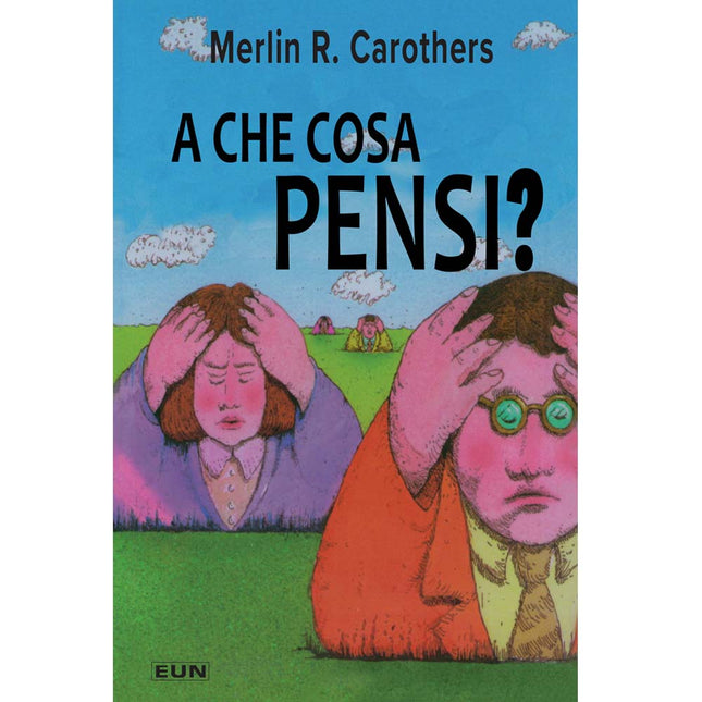 A CHE COSA PENSI