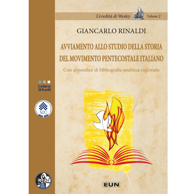 Avviamento allo studio della storia del movimento pentecostale Italiano