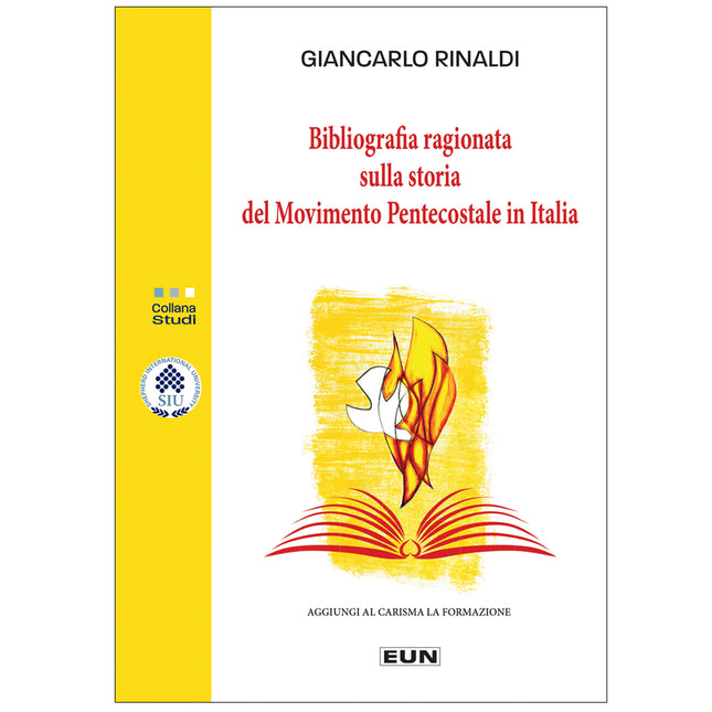 Bibliografia ragionata sulla storia del movimento pentecostale in Italia