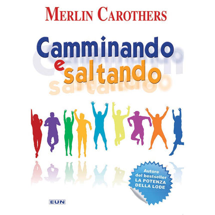 Camminando E Saltando