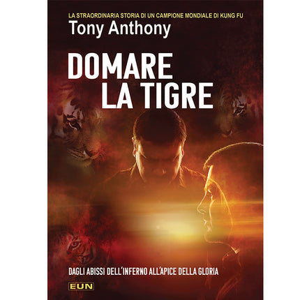 Domare La Tigre