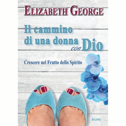Il Cammino Di Una Donna Con Dio