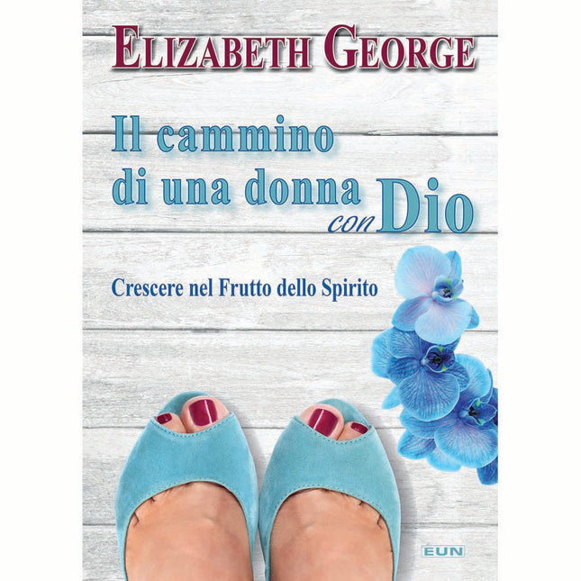 Il Cammino Di Una Donna Con Dio