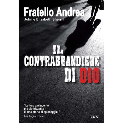 Il Contrabbandiere Di Dio