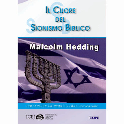 Il Cuore Del Sionismo biblico
