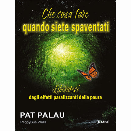 CHE COSA FARE QUANDO SIETE SPAVENTATI